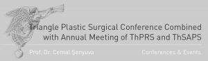 Triangle Plastic Surgical Conference Combined with Annual Meeting of ThPRS and ThSAPS