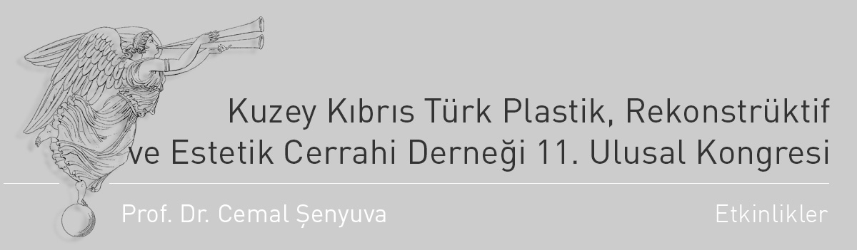 Kuzey Kıbrıs Türk Plastik, Rekonstrüktif ve Estetik Cerrahi Derneği 11. Ulusal Kongresi